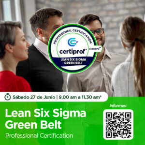 Certificación Internacional: Lean Six Sigma Green Belt